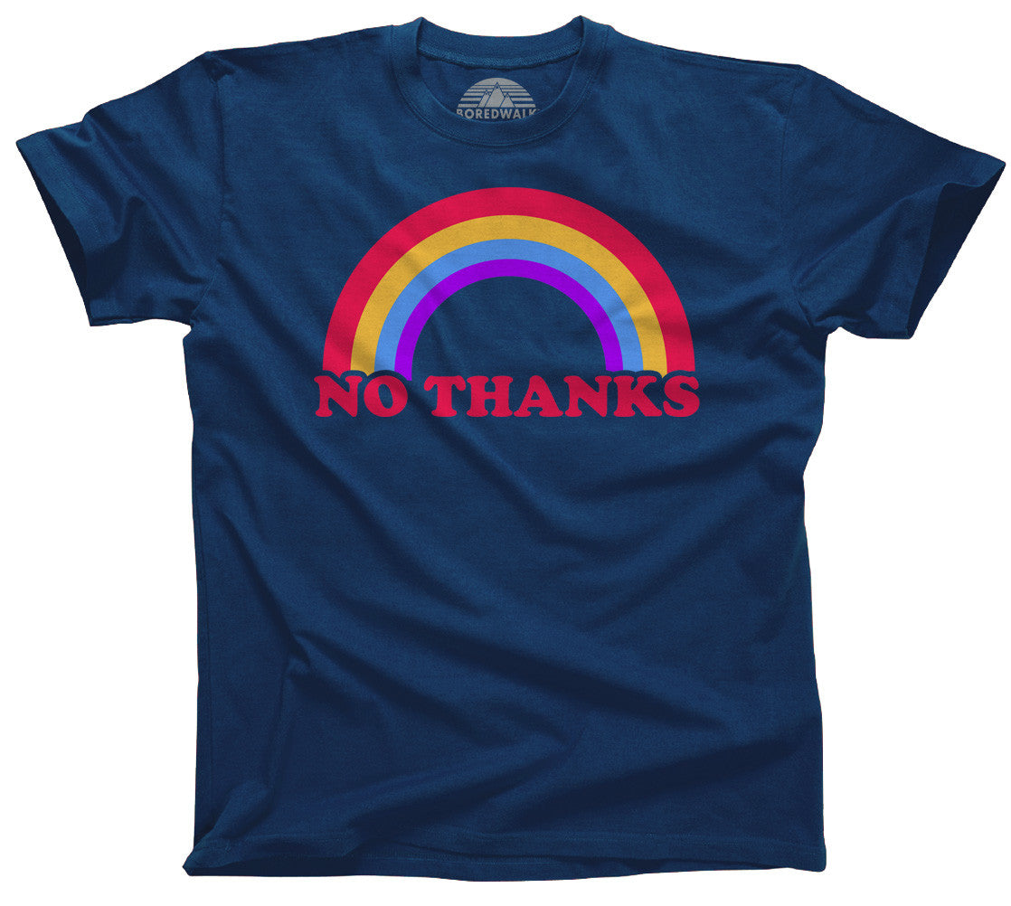 Men's Rainbow No Thanks T-Shirt - No Thank You Sarcastic Shirt