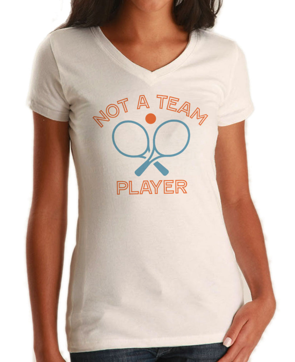Women's Not a Team Player Vneck T-Shirt