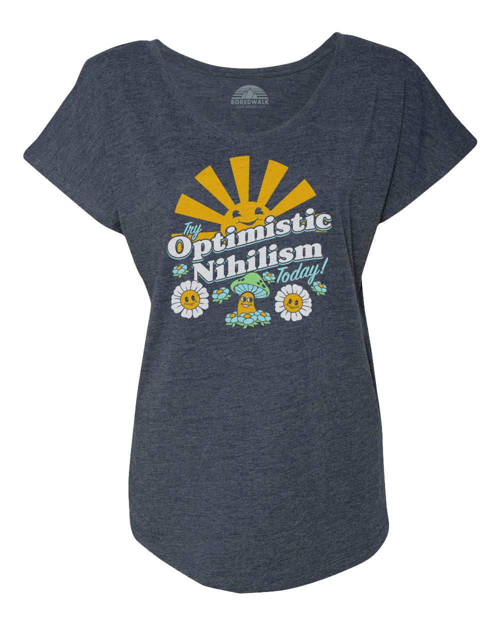 Women's Try Optimistic Nihilism Today Scoop Neck T-Shirt