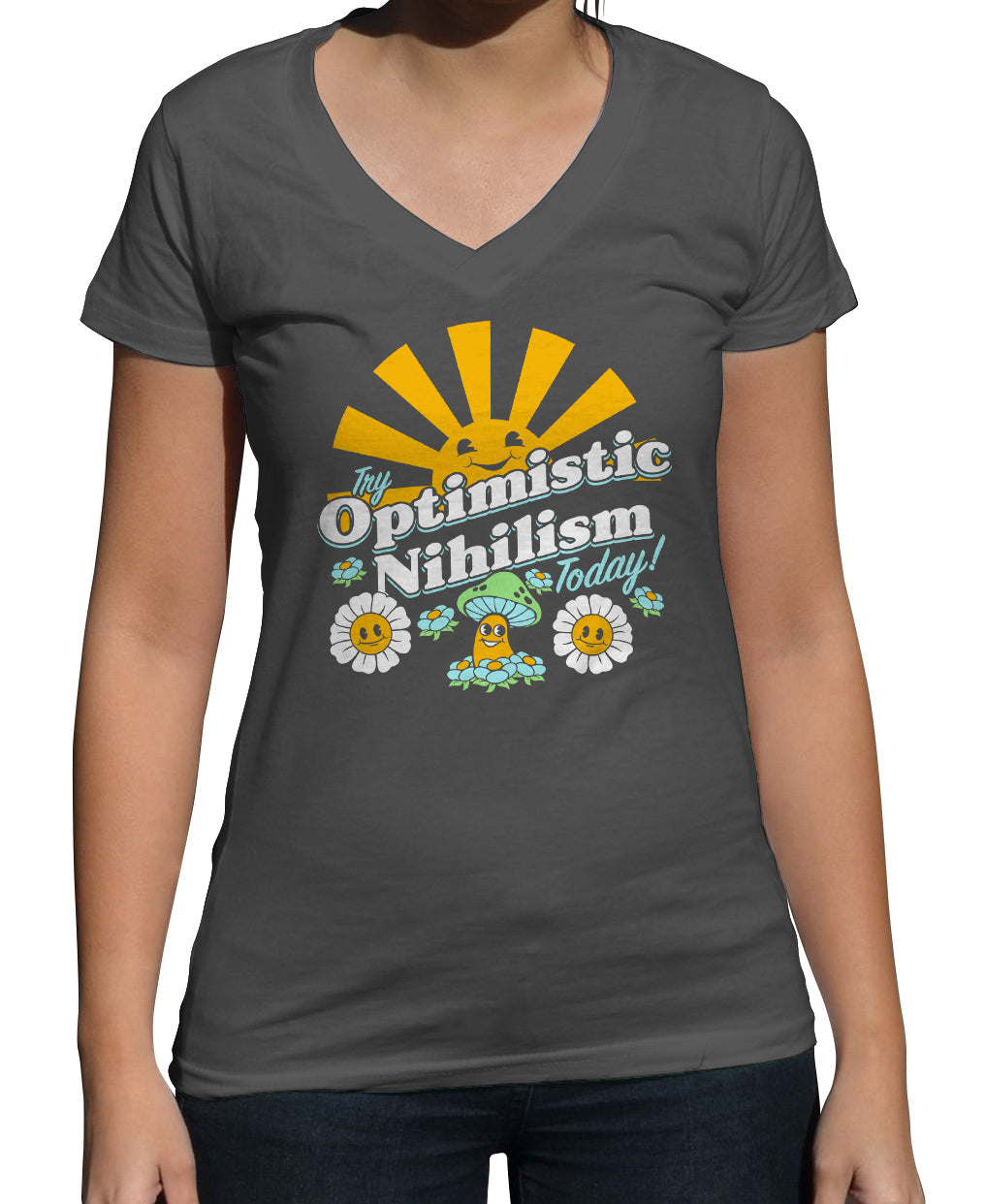 Women's Try Optimistic Nihilism Today Vneck T-Shirt