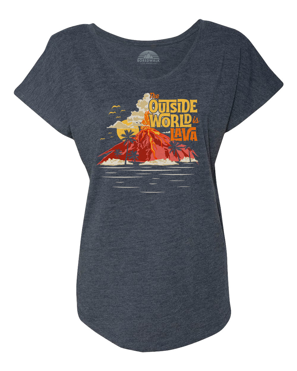 Women's The Outside World is Lava Scoop Neck T-Shirt