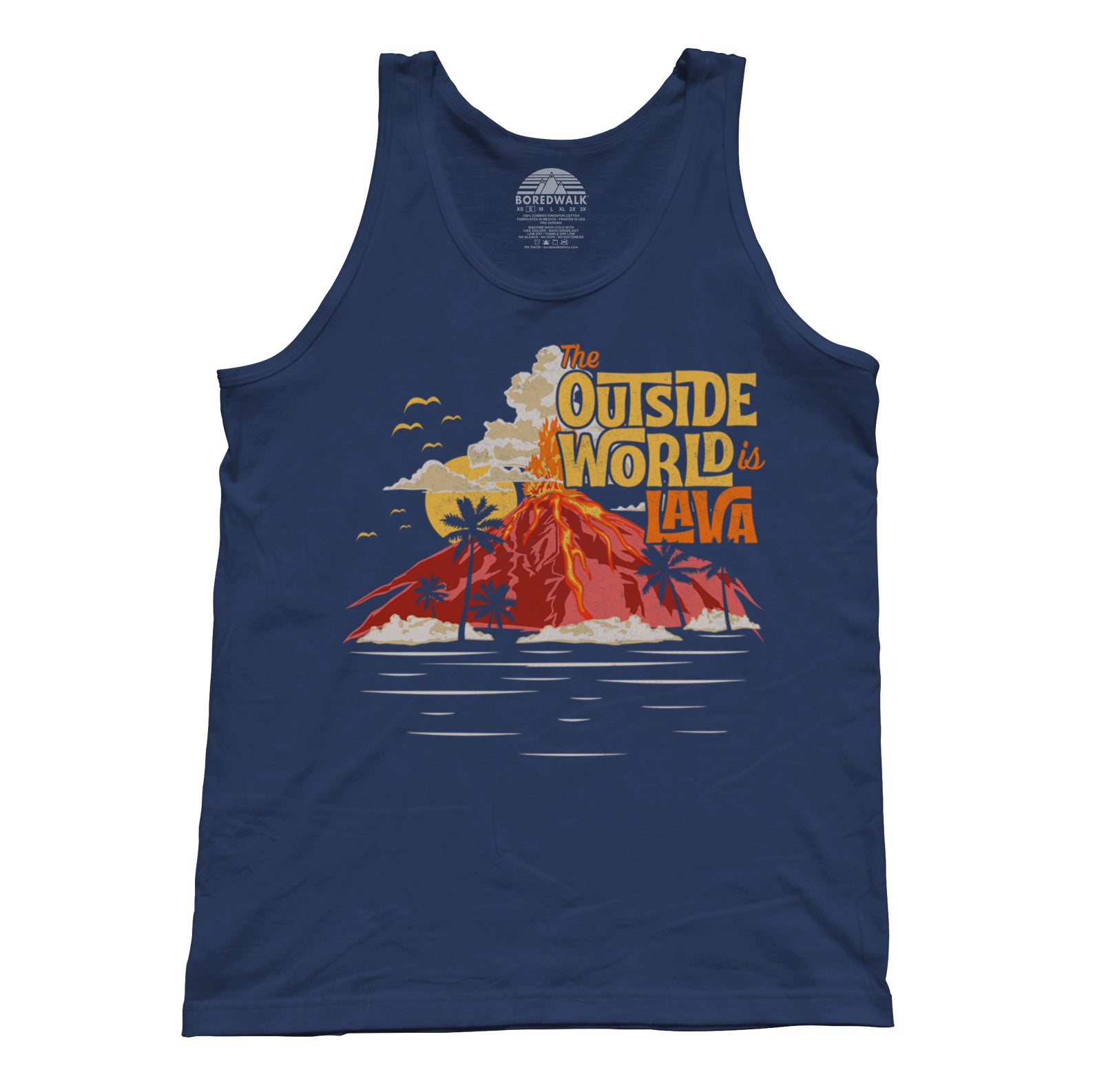 Unisex The Outside World is Lava Tank Top