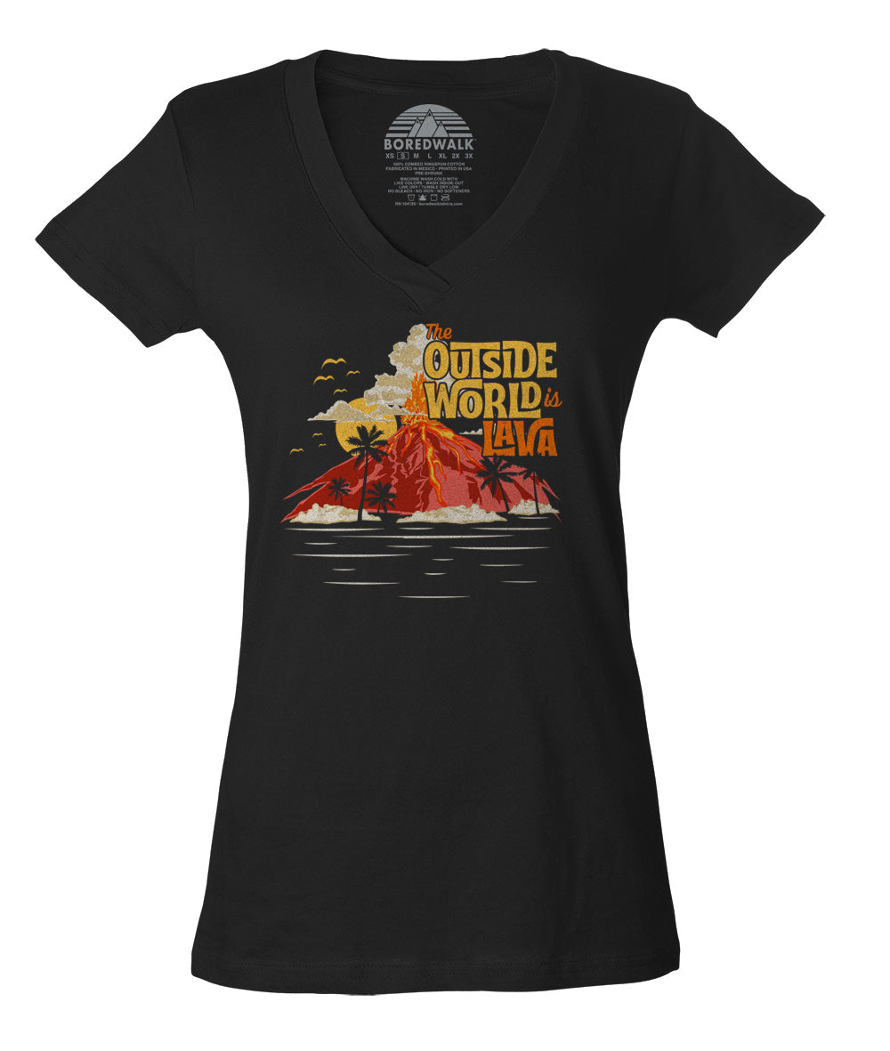 Women's The Outside World is Lava Vneck T-Shirt