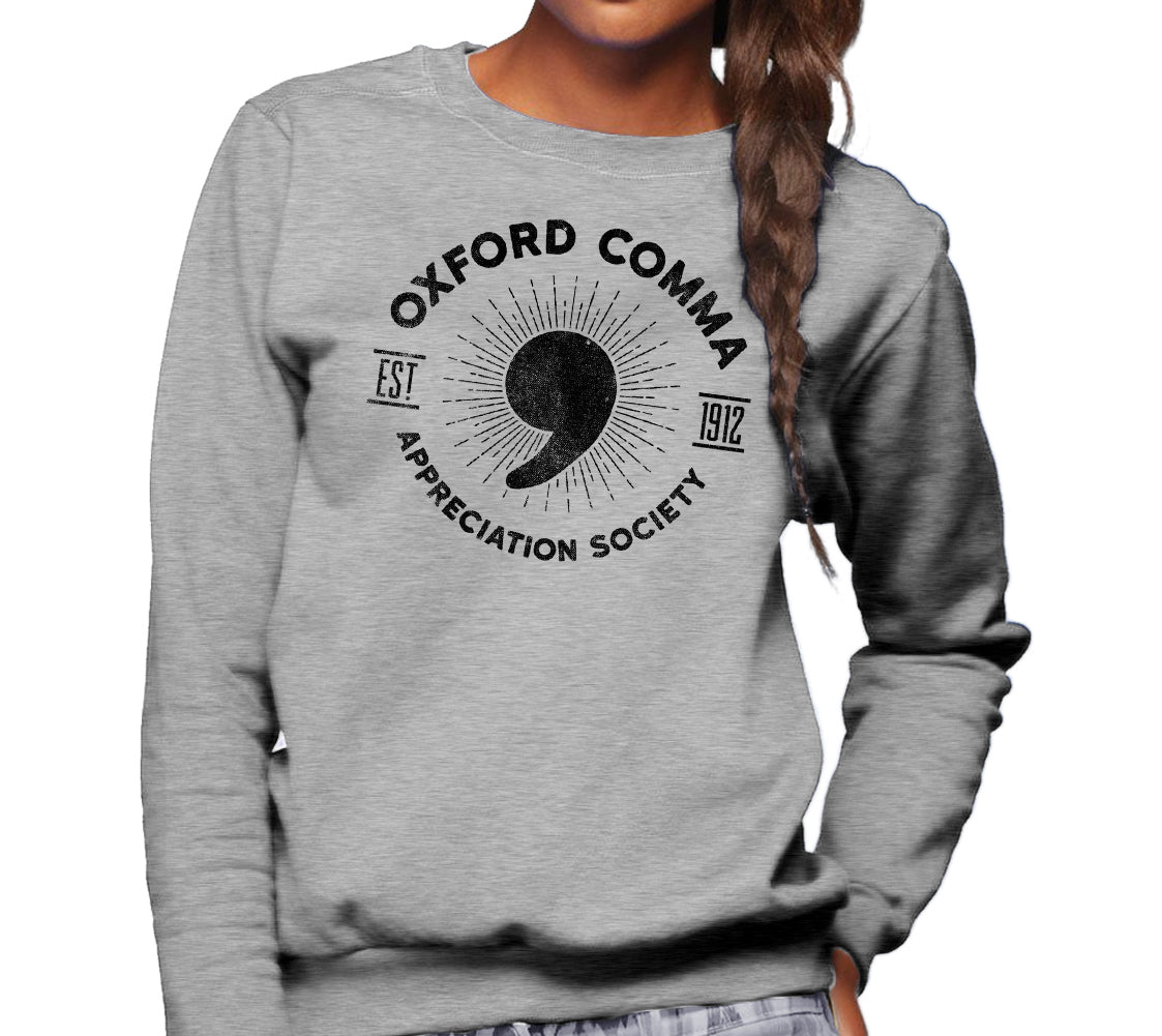 Unisex Oxford Comma Appreciation Society Sweatshirt
