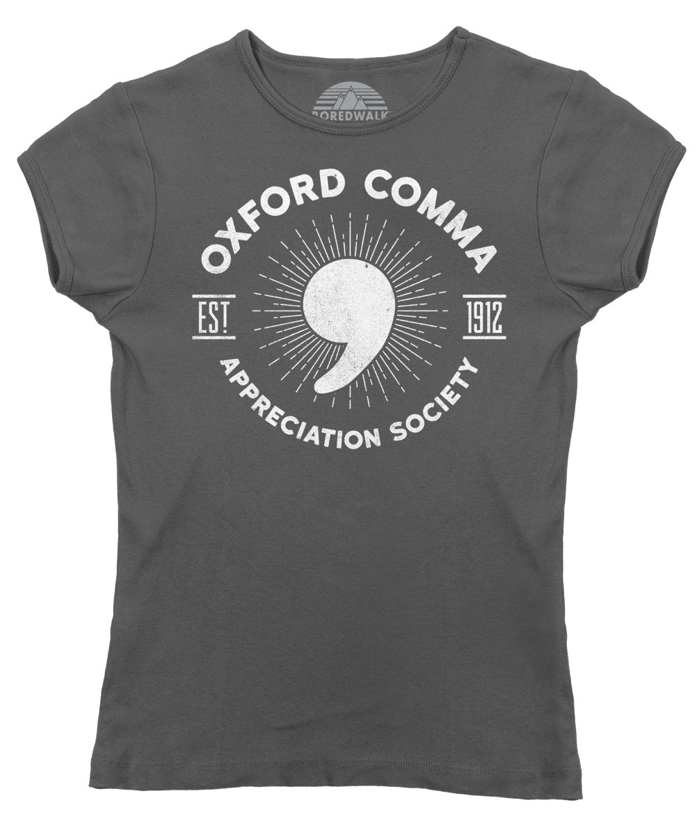 Women's Oxford Comma Appreciation Society T-Shirt