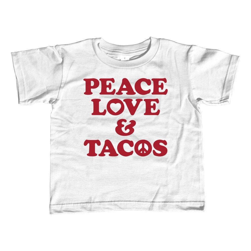 Girl's Peace Love and Tacos T-Shirt - Unisex Fit