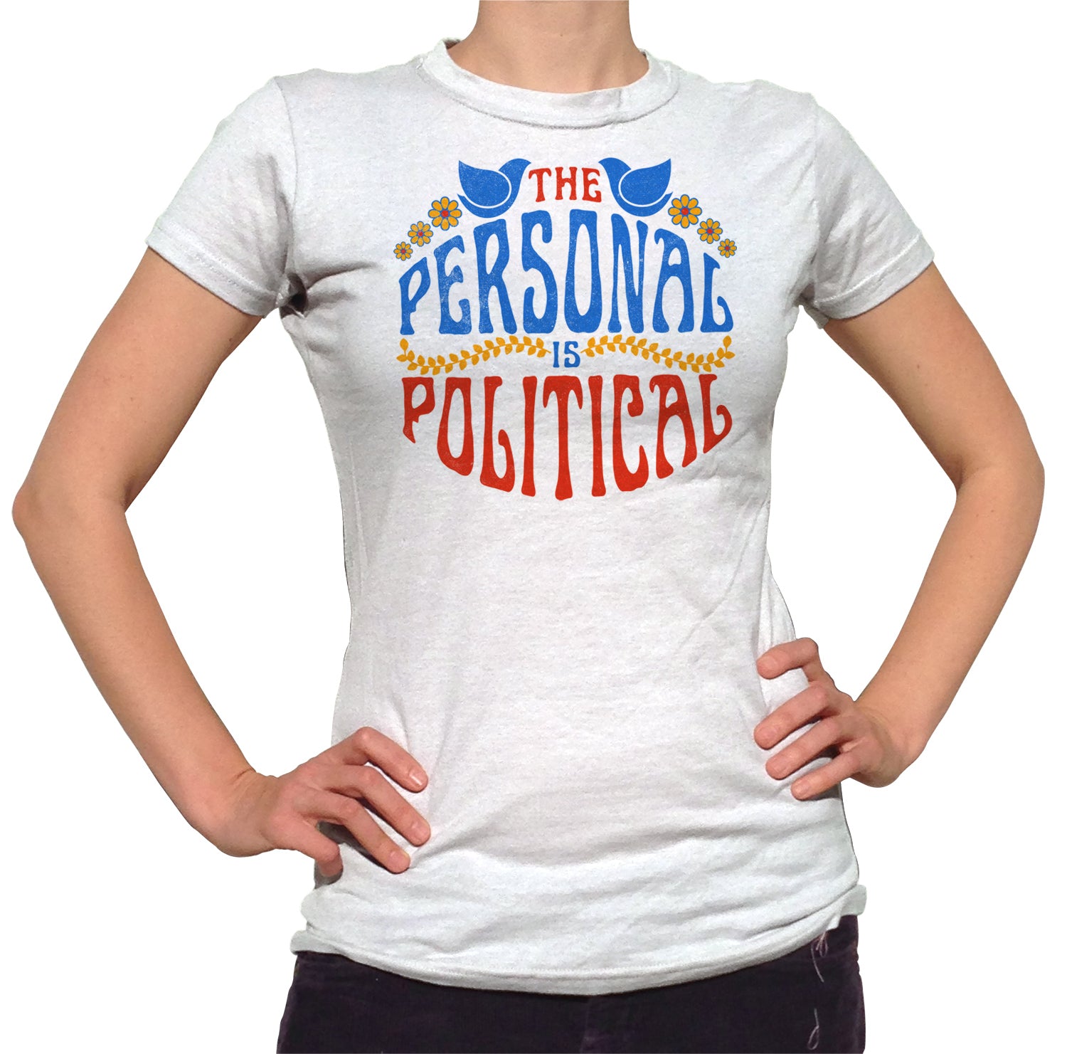 Women's The Personal is Political T-Shirt
