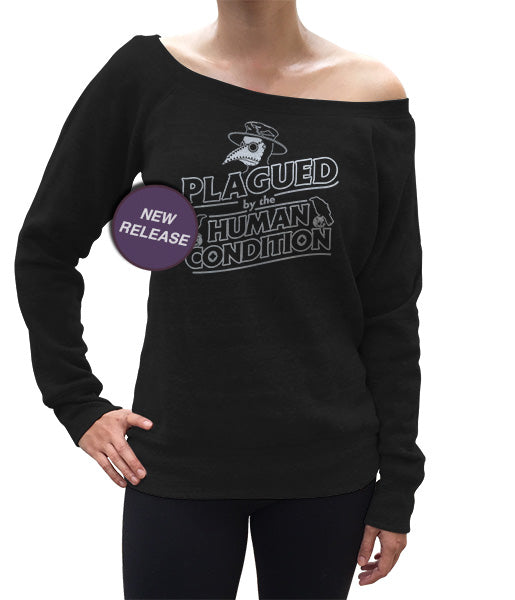 Women's Plagued by the Human Condition Scoop Neck Fleece