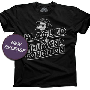 Men's Plagued by the Human Condition T-Shirt