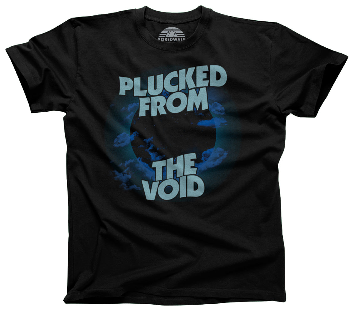 Men's Plucked From the Void T-Shirt