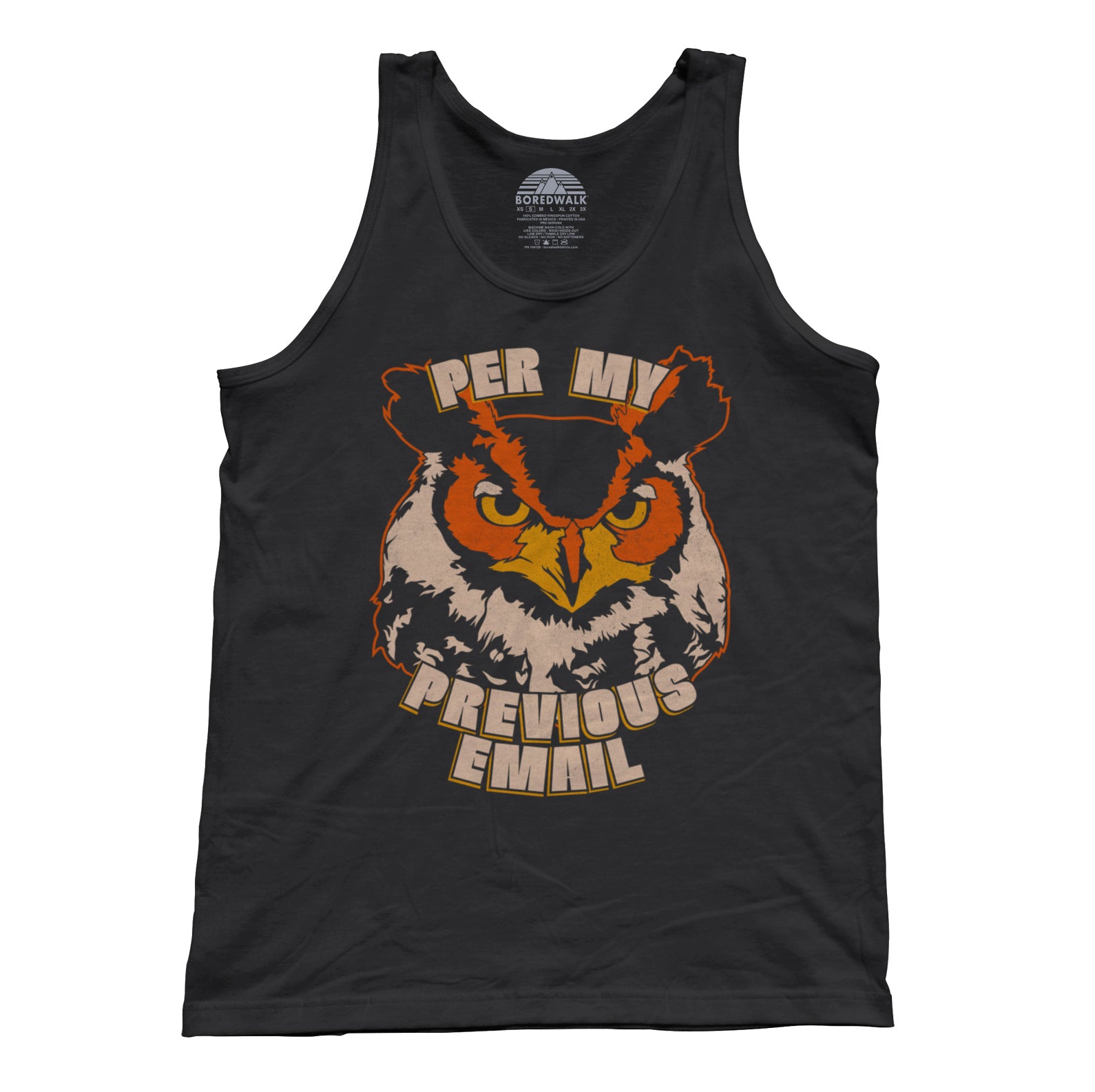 Unisex Per My Previous Email Owl Tank Top