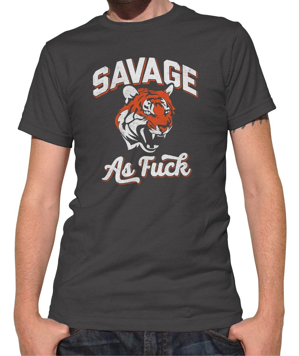Men's Savage as Fuck Tiger T-Shirt