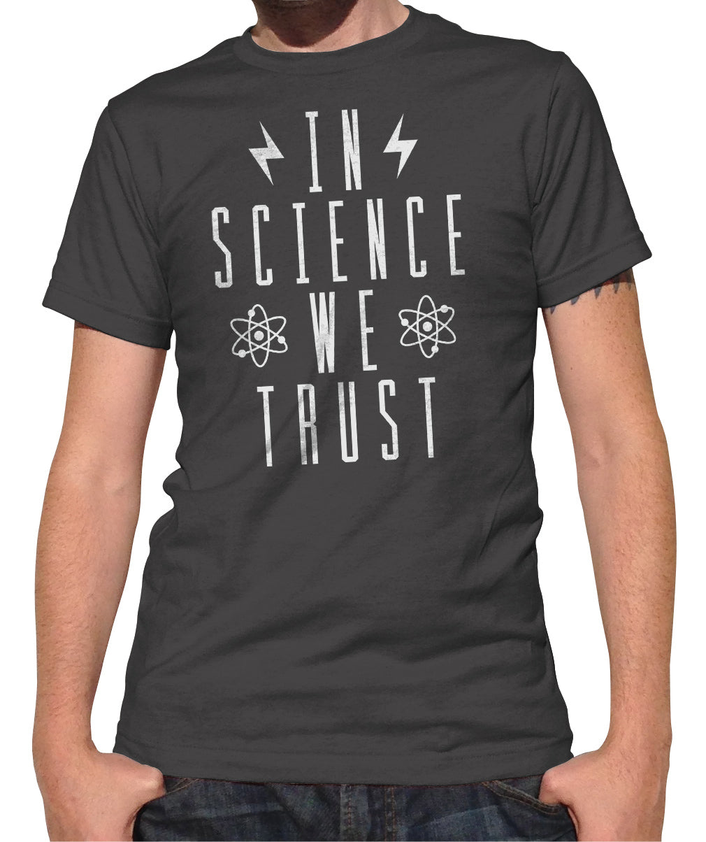 Men's In Science We Trust T-Shirt