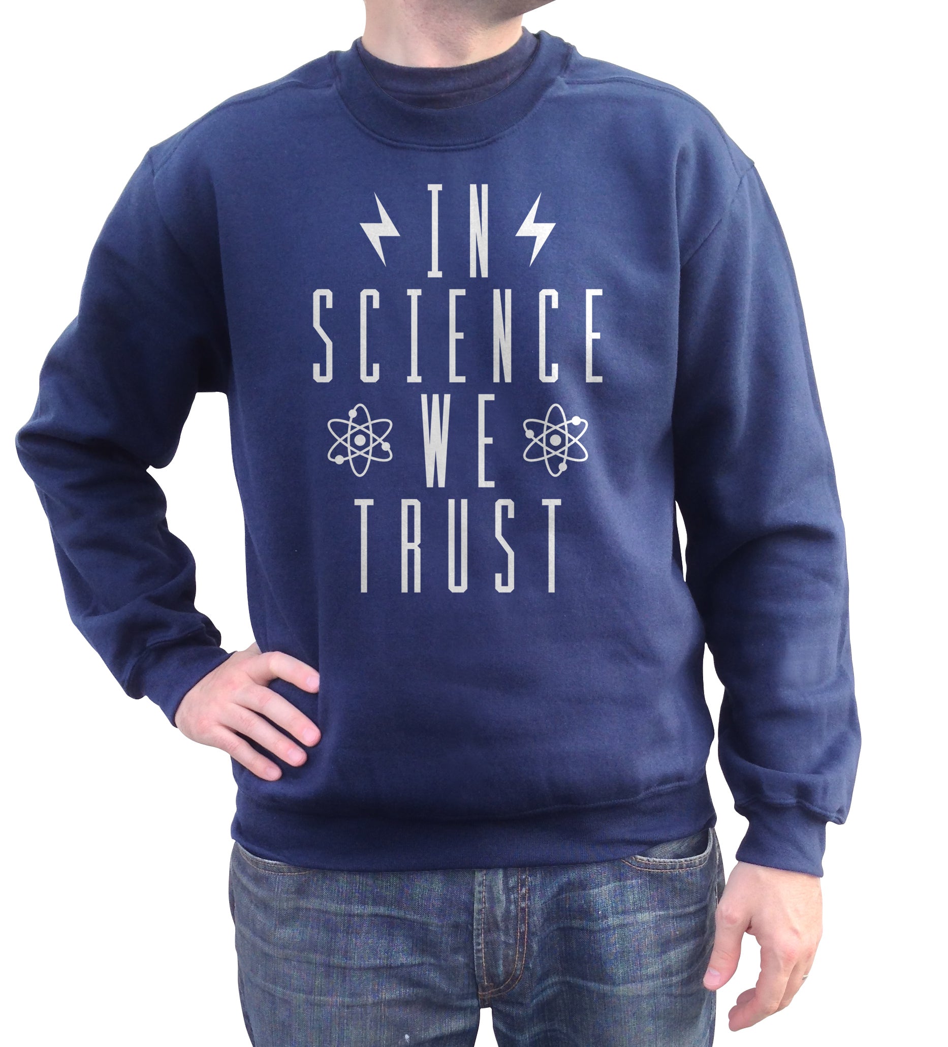 Unisex In Science We Trust Sweatshirt