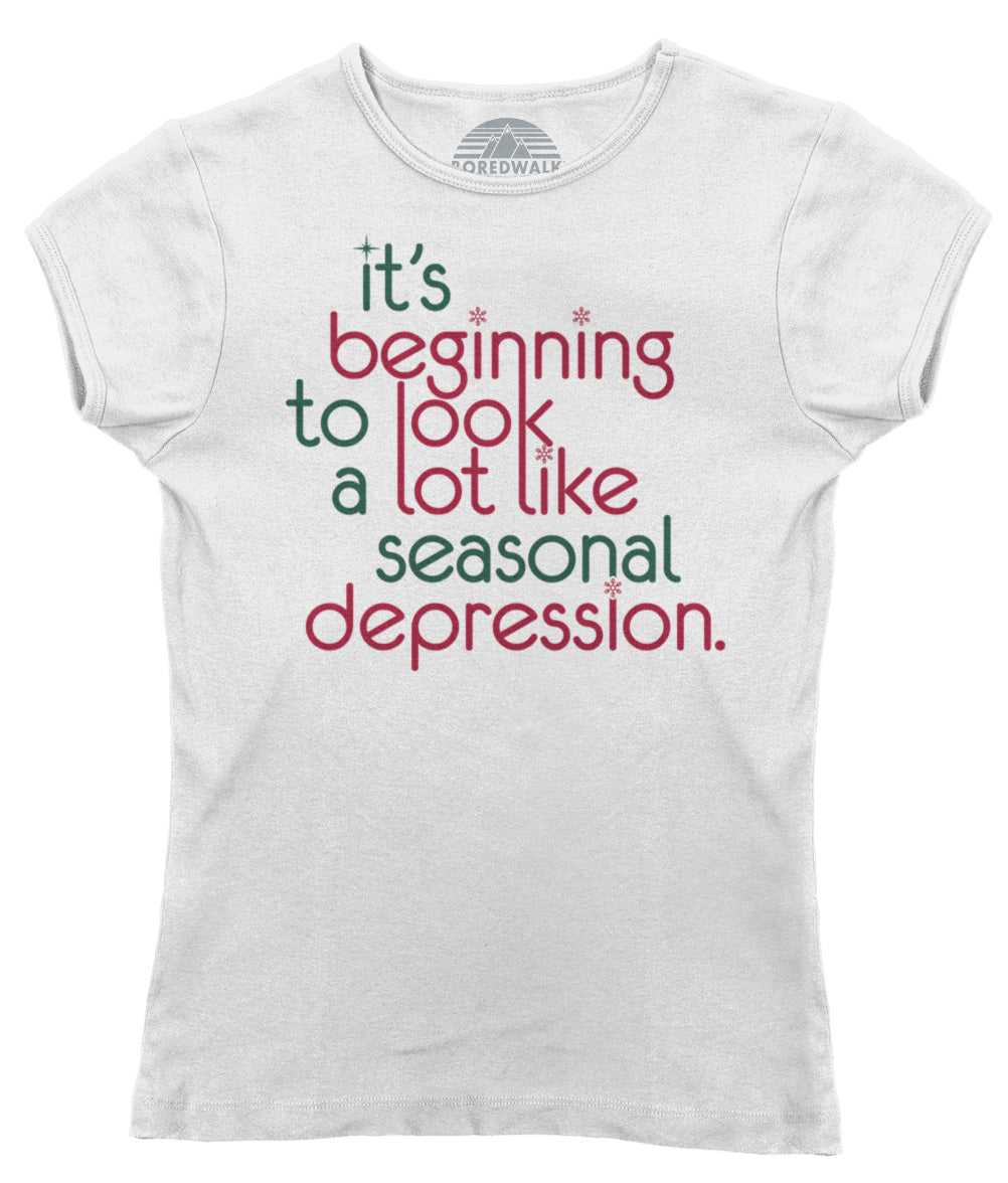 Women's It's Beginning To Look A Lot Like Seasonal Depression T-Shirt