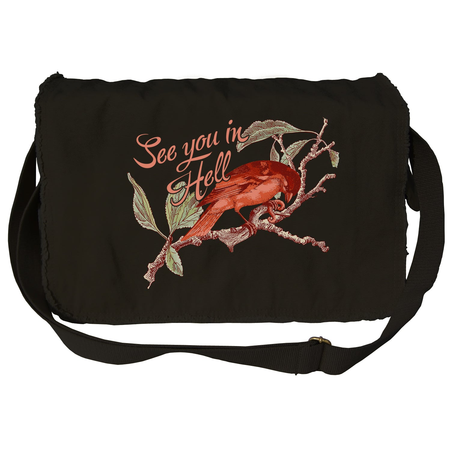 See You In Hell Bird Messenger Bag