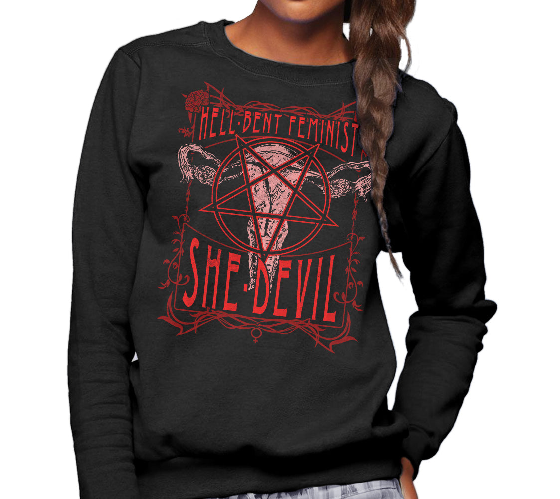 Unisex Hell-Bent Feminist She-Devil Sweatshirt