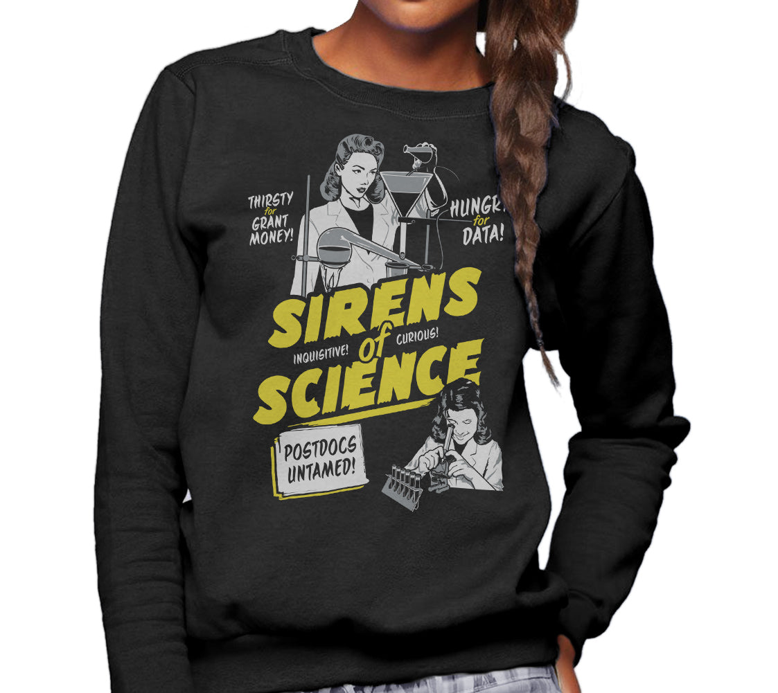 Unisex Sirens of Science Sweatshirt - By Ex-Boyfriend