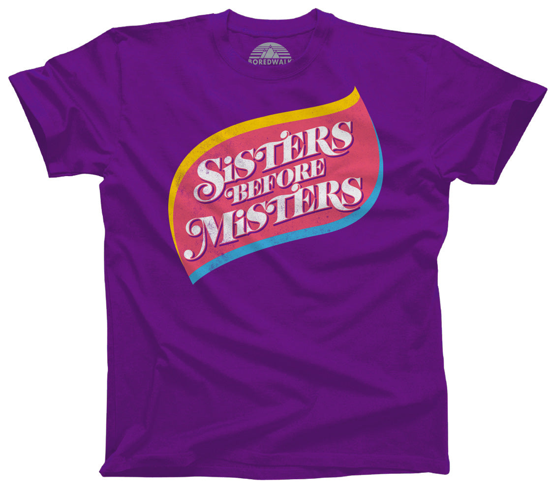 Men's Sisters Before Misters T-Shirt - Feminist Shirt