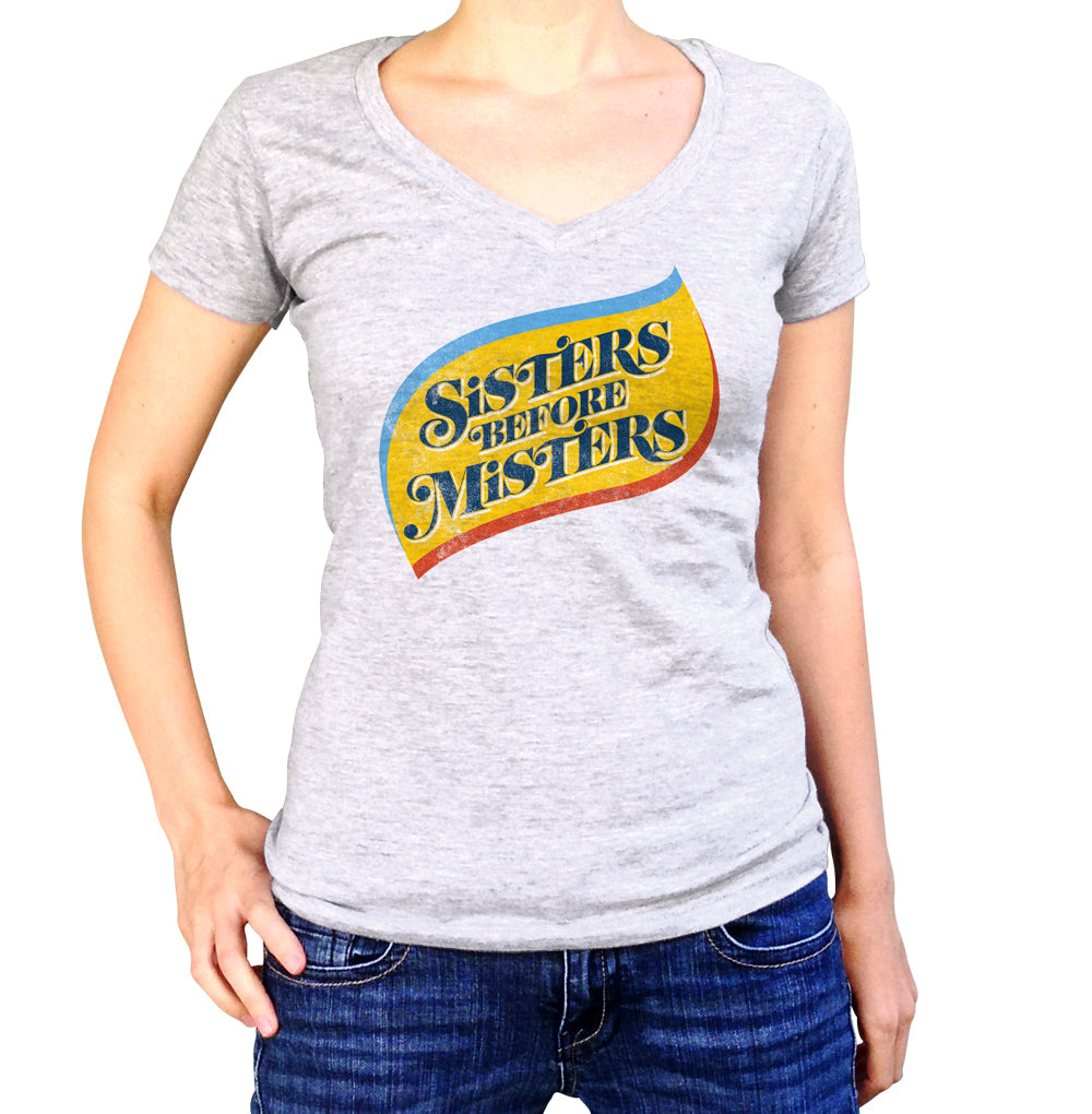 Women's Sisters Before Misters Vneck T-Shirt - Feminist Shirt