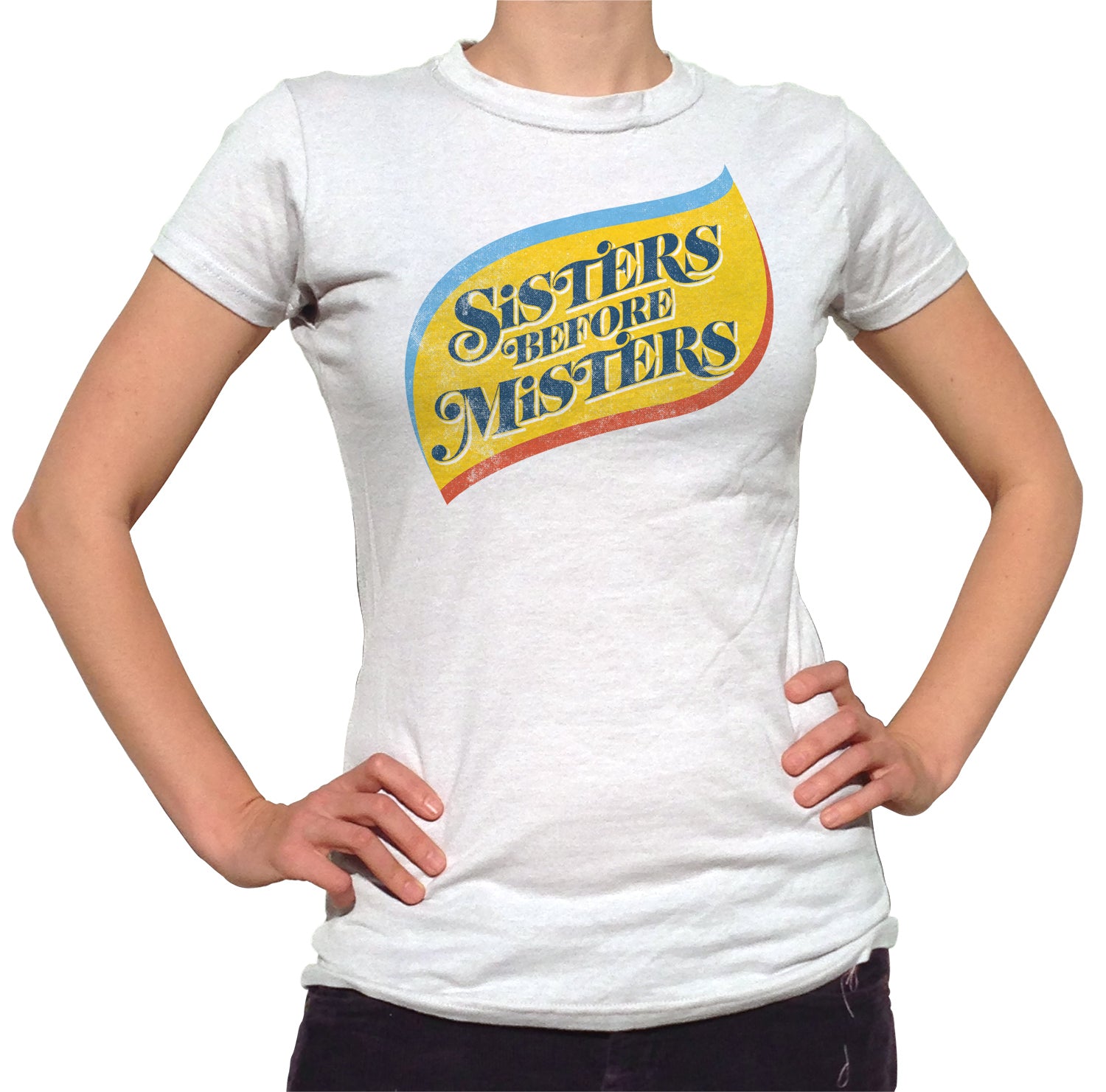 Women's Sisters Before Misters T-Shirt - Feminist Shirt