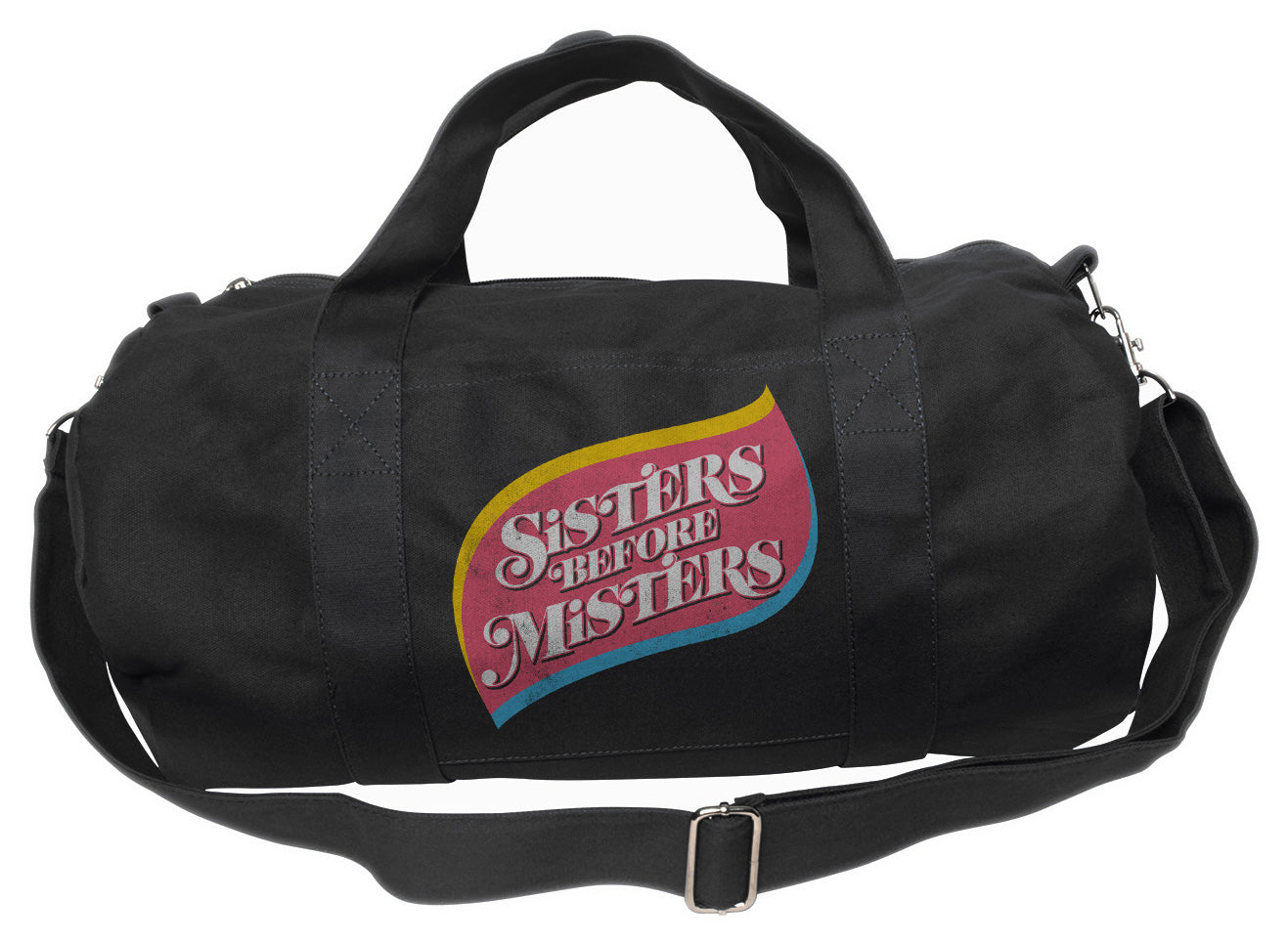 Sisters Before Misters Duffel Bag