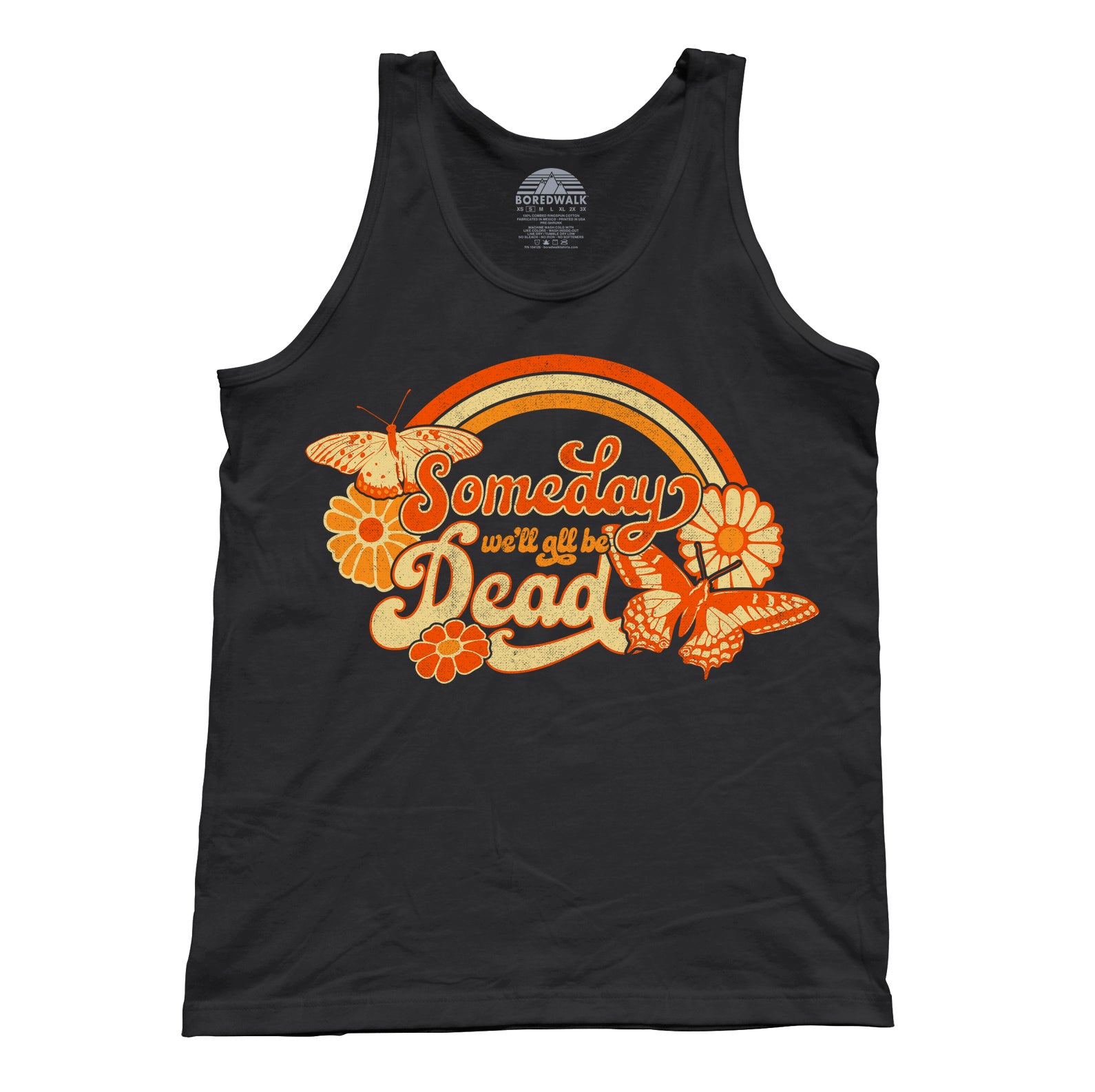 Unisex Someday We'll All Be Dead Tank Top
