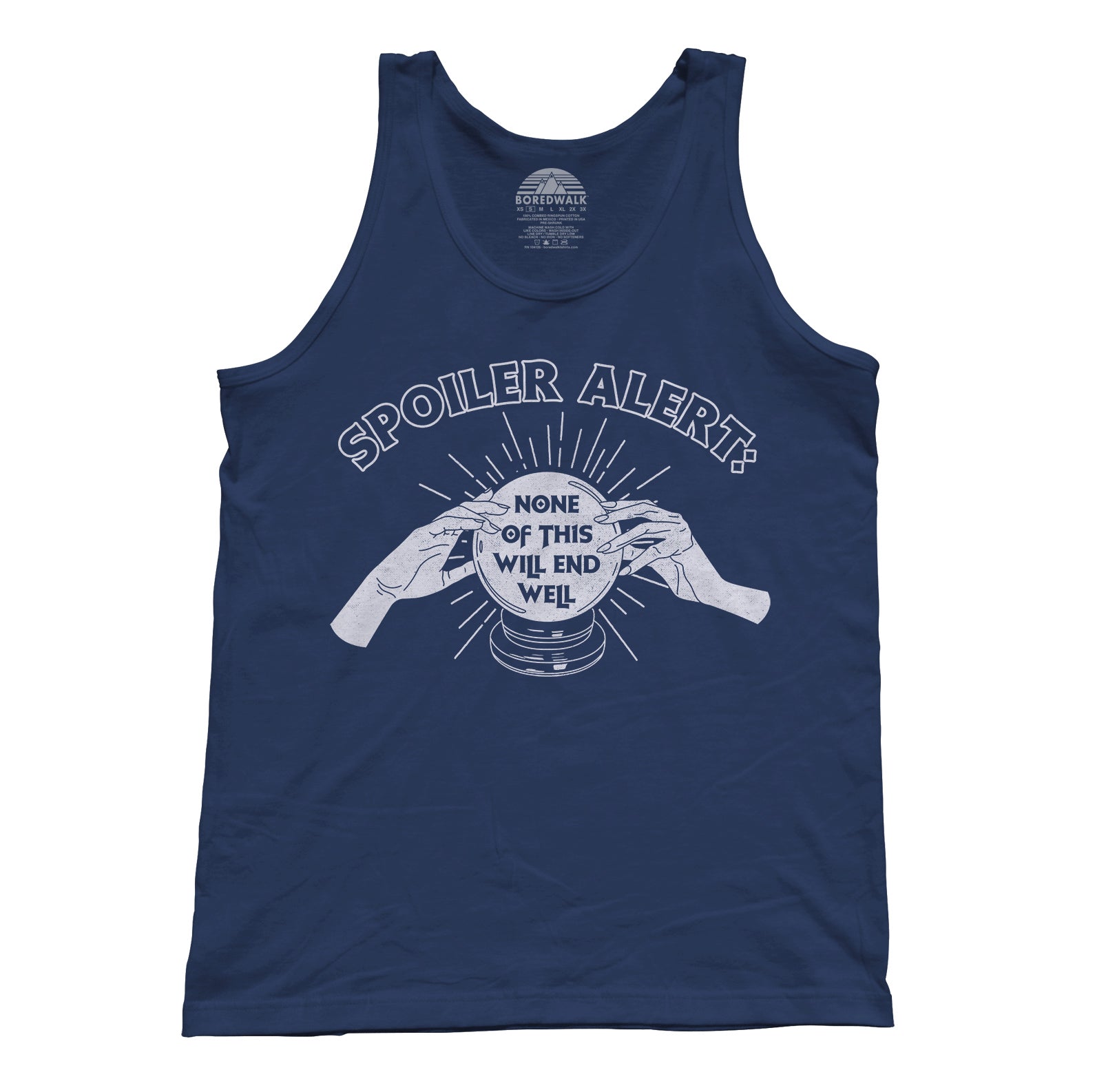 Unisex Spoiler Alert None of This Will End Well Tank Top