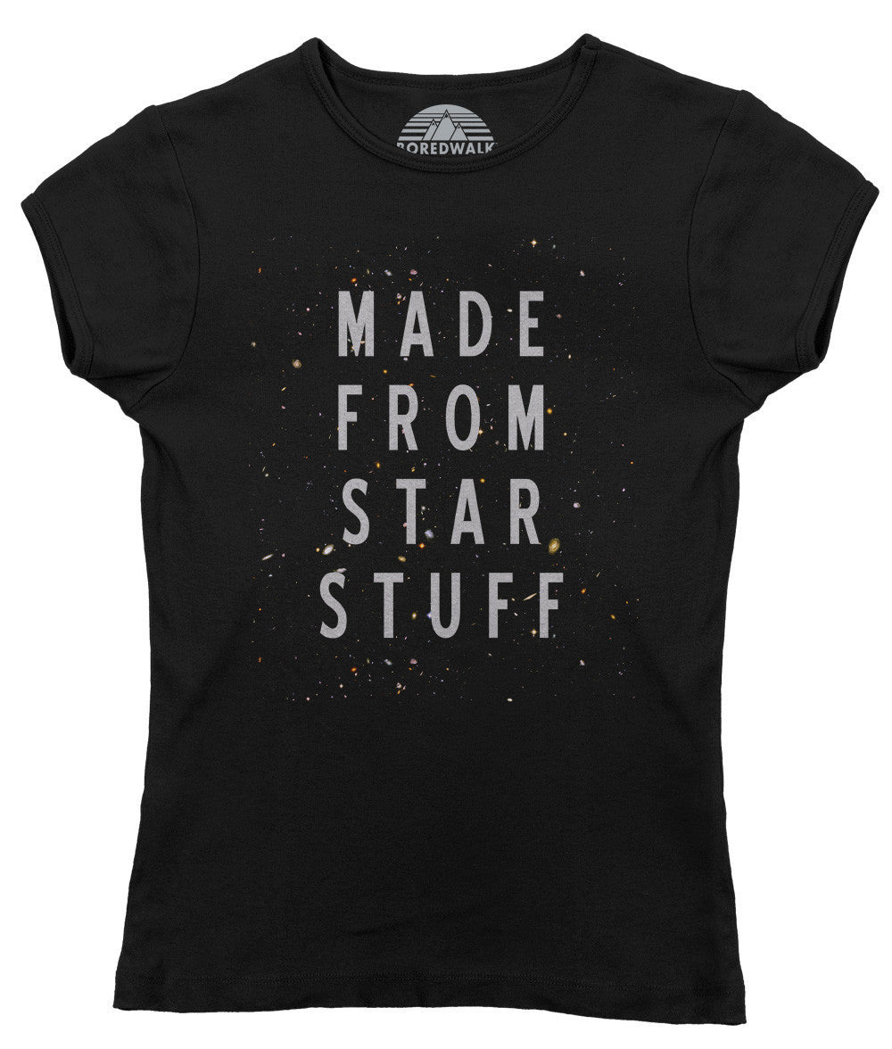 Women's Made From Star Stuff Astronomy T-Shirt