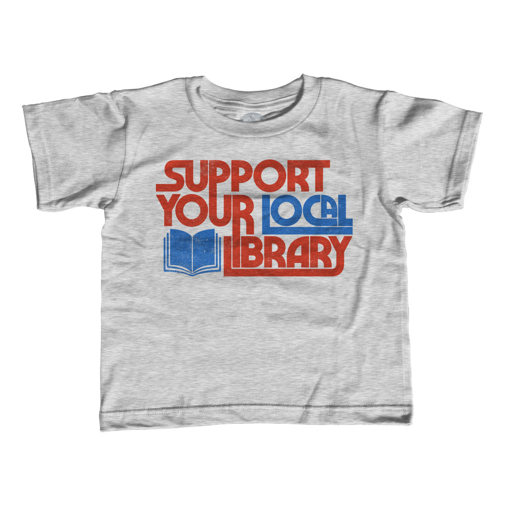 Girl's Support Your Local Library T-Shirt - Unisex Fit
