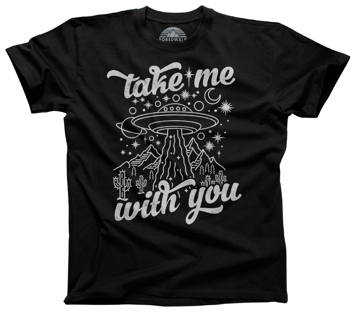 Men's Take Me With You Alien UFO Shirt T-Shirt