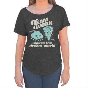 Women's Team Work Makes the Dream Work Scoop Neck T-Shirt