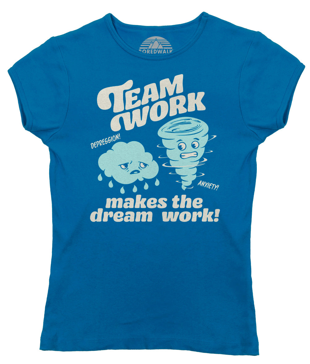 Women's Team Work Makes the Dream Work T-Shirt