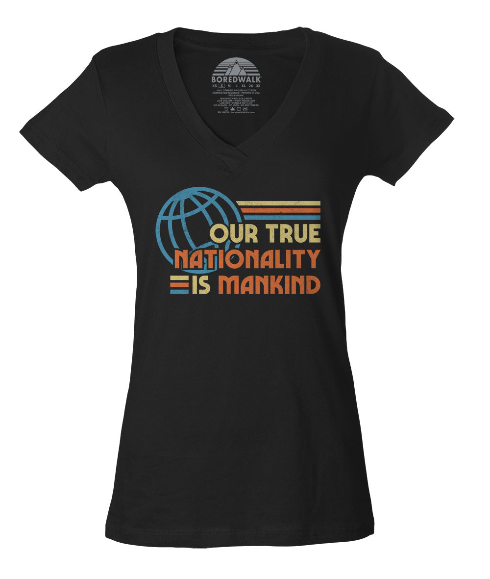 Women's Our True Nationality is Mankind Vneck T-Shirt