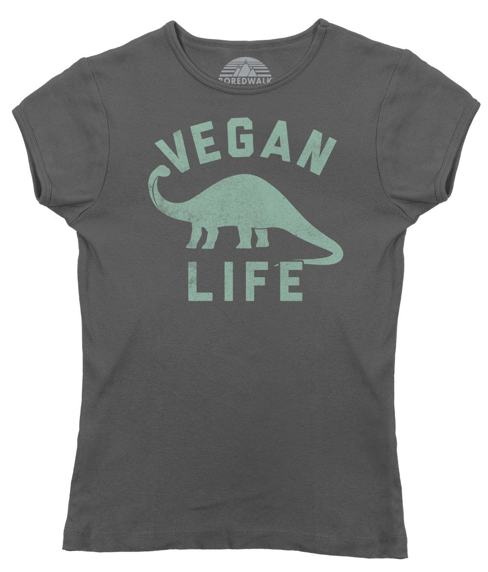 Women's Brontosaurus Vegan Life T-Shirt - Funny Vegan Shirt