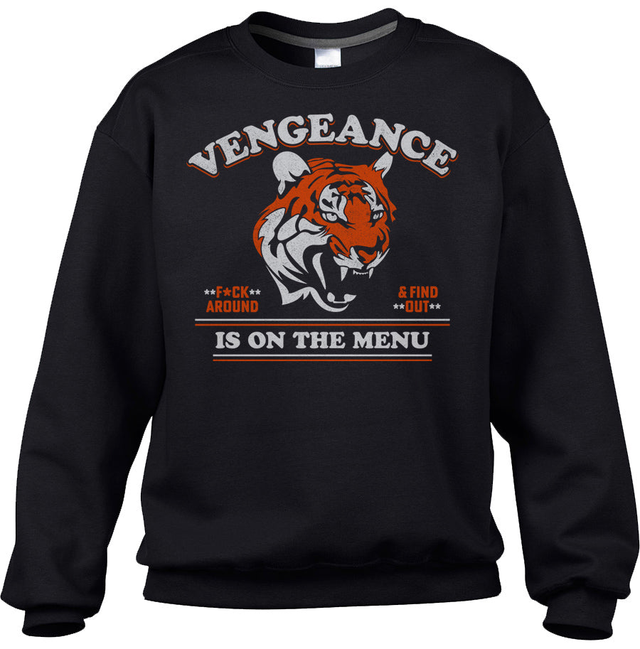 Unisex Vengeance is On The Menu Sweatshirt