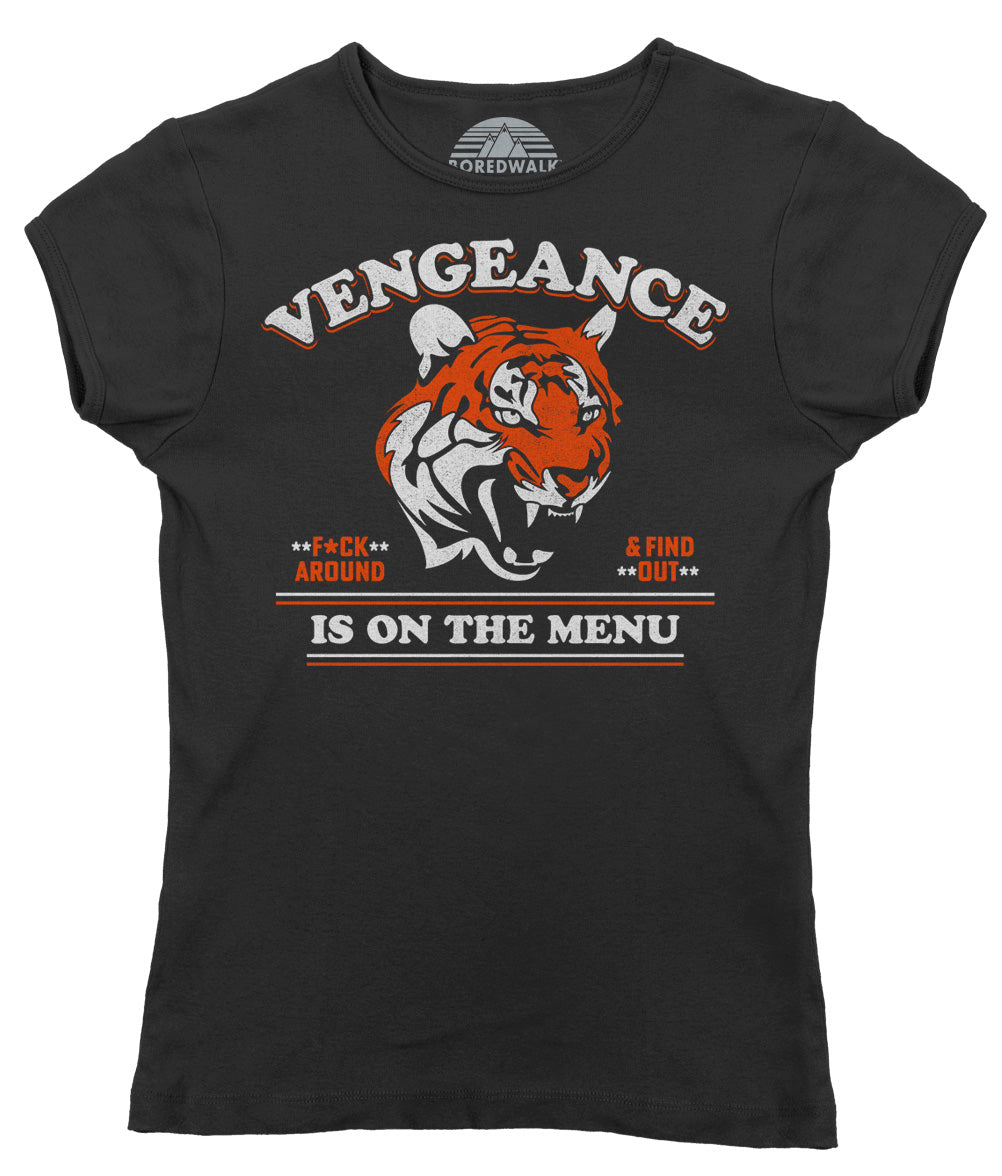 Women's Vengeance is On The Menu T-Shirt