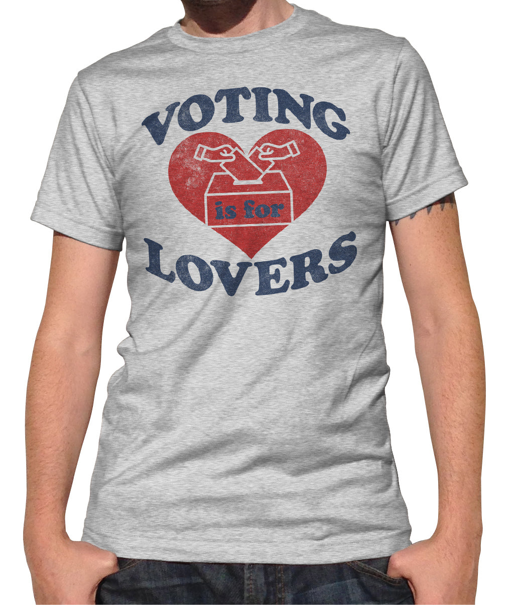 Men's Voting Is For Lovers T-Shirt