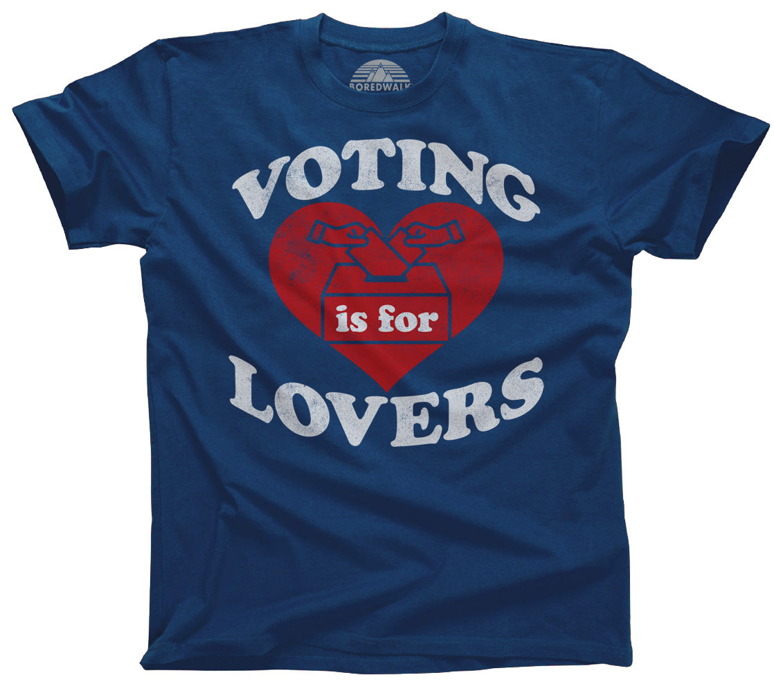 Men's Voting Is For Lovers T-Shirt