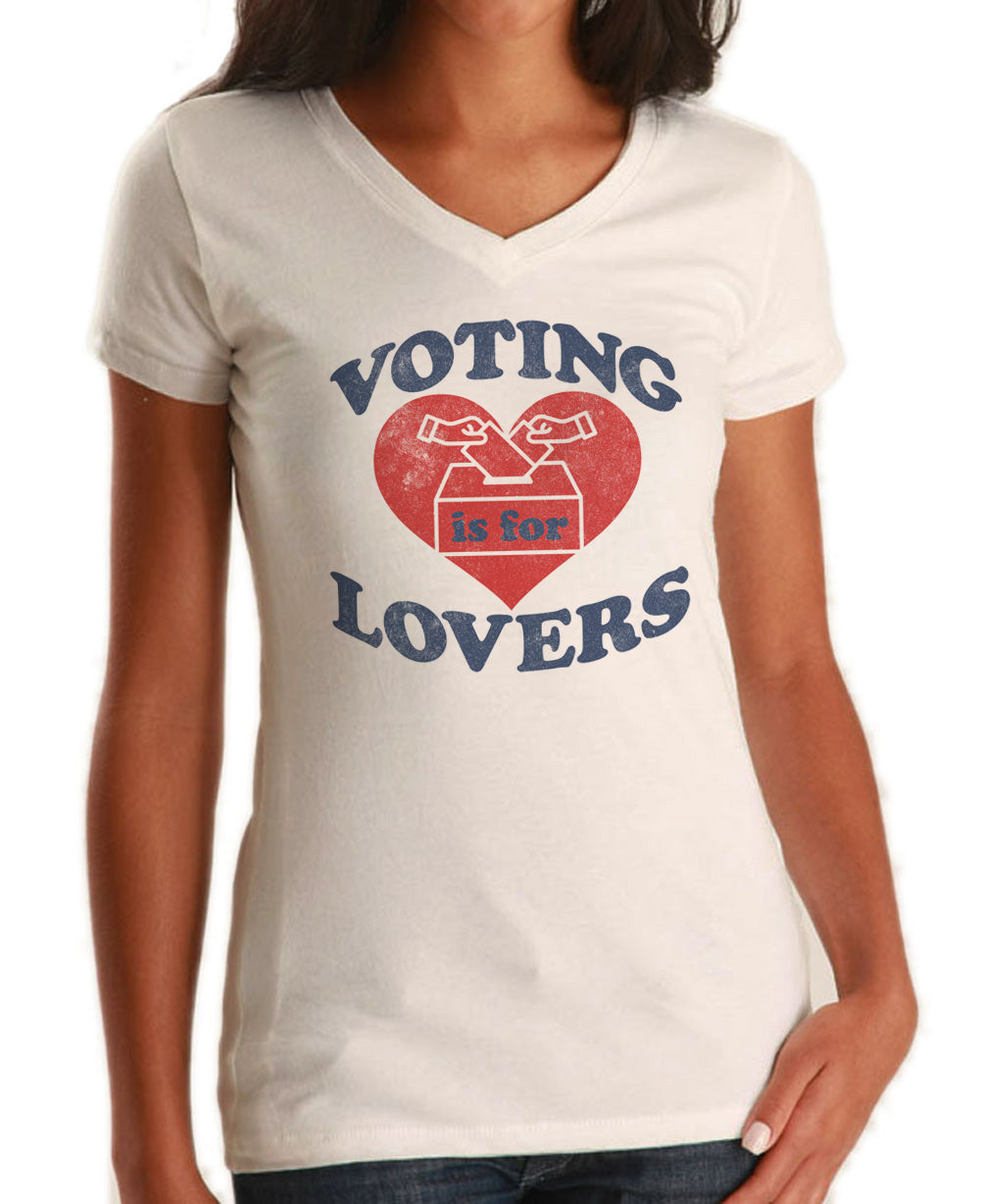 Women's Voting Is For Lovers Vneck T-Shirt