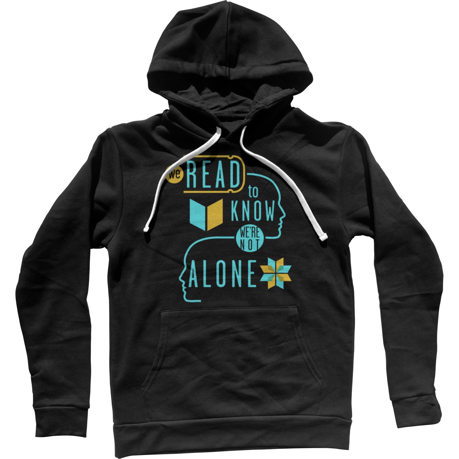 We Read to Know We are Not Alone Unisex Hoodie