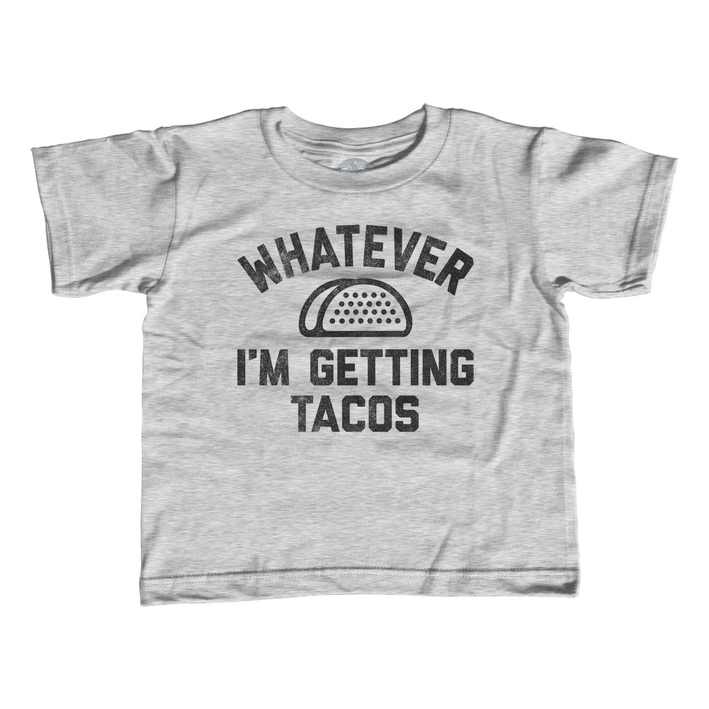 Boy's Whatever I'm Getting Tacos T-Shirt