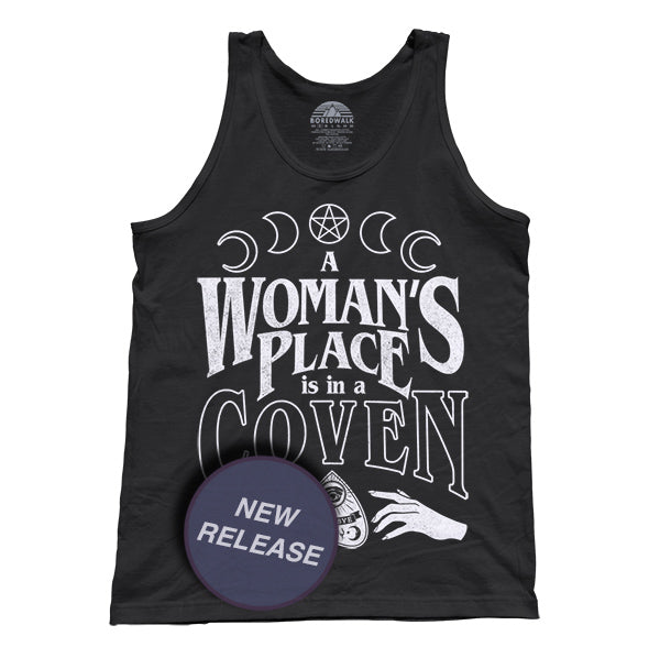 Unisex A Woman's Place is in a Coven Tank Top