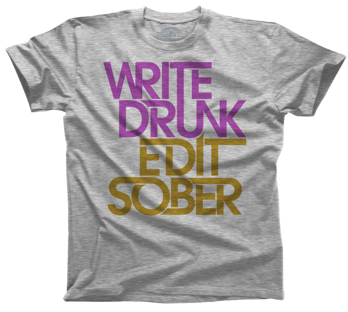 Men's Write Drunk Edit Sober T-Shirt