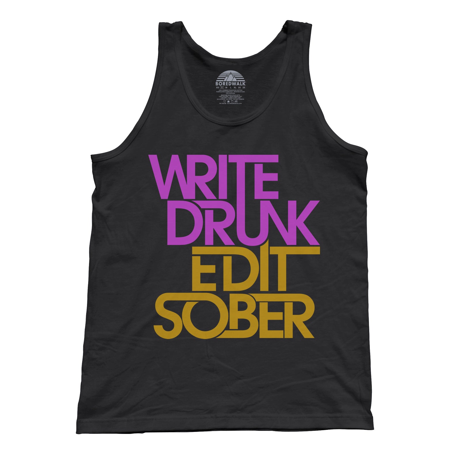 Unisex Write Drunk Edit Sober Tank Top