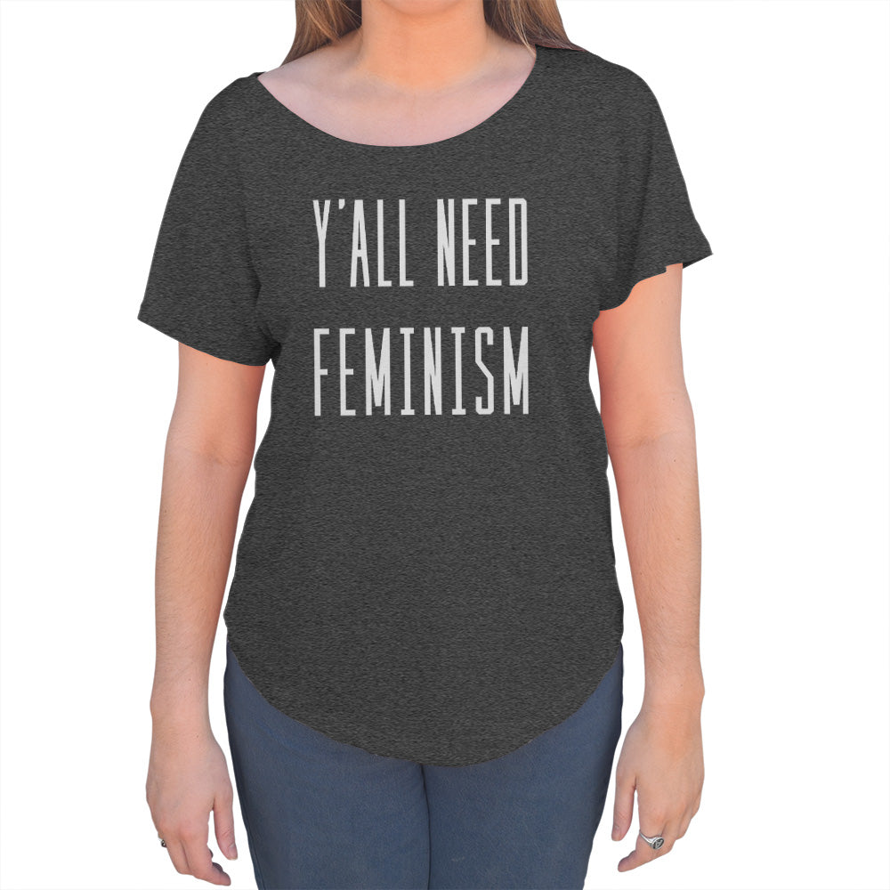 Women's Y'All Need Feminism Scoop Neck T-Shirt